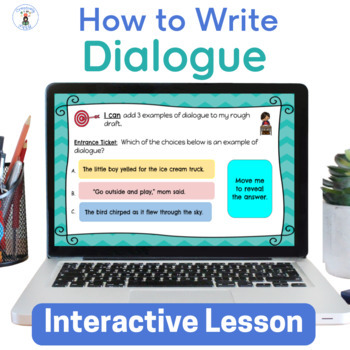 Preview of Writing Dialogue Lesson Interactive for Google Slides 