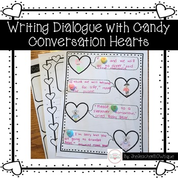 Preview of Writing Dialogue Using Candy Conversation Hearts for Valentine's Day