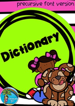 Preview of Dictionary {precursive font version}