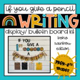 Writing Display- Bulletin Board Kit- If You Give A Kid A P