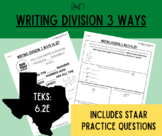 Writing Division 3 Ways - 6.2E