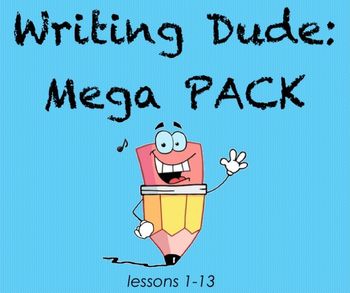Preview of Writing Dude MEGA Pack