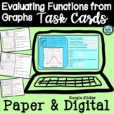 Evaluating Functions from Graphs Task Cards | PAPER & DIGITAL