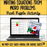 Writing Linear Equations from Word Problems Pixel Puzzle Activity