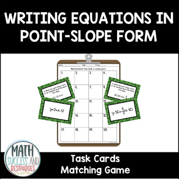 Preview of Writing Equations in Point-Slope Form Matching Game