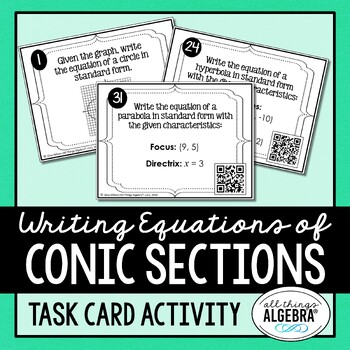 Preview of Writing Equations of Conic Sections | Task Cards