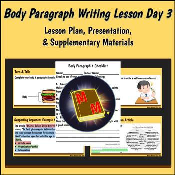 Preview of Writing Essays Lesson: Body Paragraph Day 3