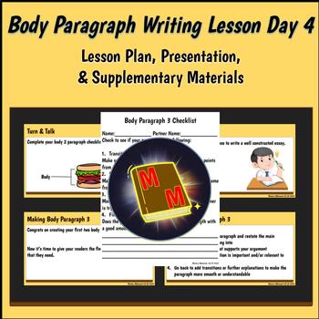 Preview of Writing Essays Lesson: Body Paragraph Day 4
