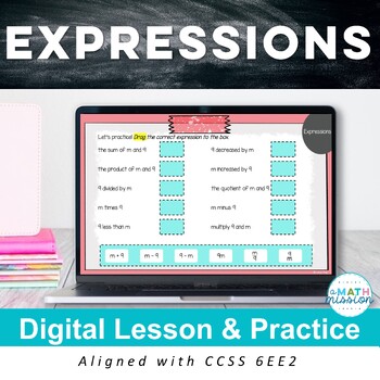 Preview of Writing & Evaluating Algebraic Expressions Digital Math Lesson & Practice 6EE2