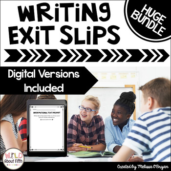 Preview of Writing Exit Slips - BUNDLE (Grades 3-6) Print & Digital
