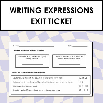 Preview of Writing Expressions Exit Ticket
