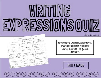 Preview of Writing Expressions Quiz