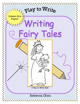 Preview of Writing Fairy Tales