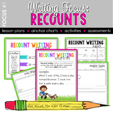 Writing Focus #1: Recount Writing