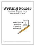 Writing Folder: Paragraphs, Essays, Stories, Reports & Poems