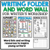 Writing Folder | Personal Word Wall | Writers Workshop | W