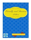 Writing Friendly and Business Letters