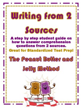 Preview of Writing From 2 Sources:  The PB&J Model