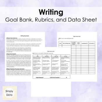 Preview of Writing Goal Bank, Writing Rubrics, and Data Sheet