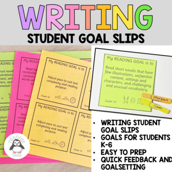 Preview of Student Writing Goals | Success Criteria Student Goal Slips