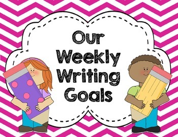 Preview of EDITABLE: Writing Goals Clip Chart CHEVRON