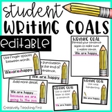 Writing Goals -EDITABLE