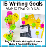 Writing Goals - Pegs or Sticks