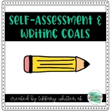 Writing Goals | Student Self-Assessment & Tracker