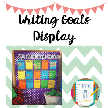Preview of Writing Goals Display