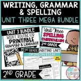 Writing, Grammar, and Spelling Unit 3 Bundle SECOND GRADE