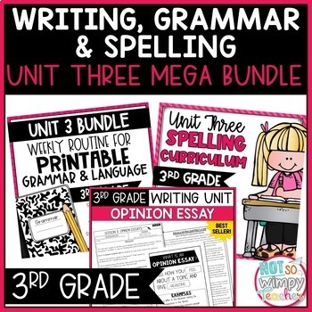 Preview of Writing, Grammar, and Spelling Unit 3 Bundle THIRD GRADE