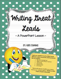 Writing Great Leads Powerpoint