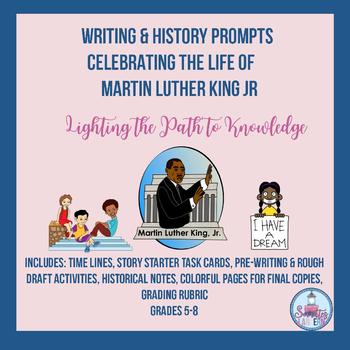 Preview of Writing & History Prompts Celebrating the Life of Martin Luther King Jr. (5-8)