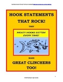 Writing: Hook Statements and Clinchers! Examples that Rock!