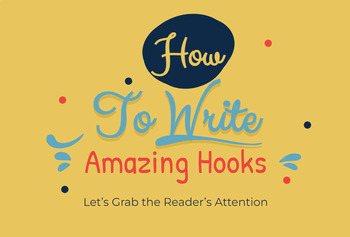Preview of Writing Hooks or Attention Grabbers in Writing (FL BEST)