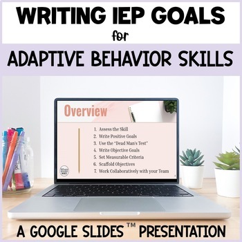 Preview of Writing IEP Goals for Adaptive Behavior Skills FREE Staff Training