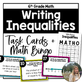 Writing Inequalities - 6th Grade Math Task Cards and Bingo