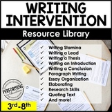 Writing Intervention Resource Library | Writing Lessons for 3rd-8th Grade