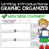 Writing Introductions Graphic Organizers with Thesis