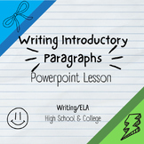 Writing Introductory Paragraphs
