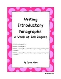 Writing Introductory Paragraphs:  A Week of Bell Ringers