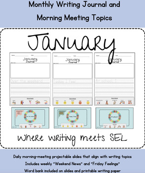 Preview of Writing Journal and Morning Meeting Topics - January