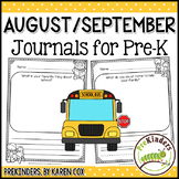 Writing Journals Prompts: AUGUST/ SEPTEMBER Preschool Kind