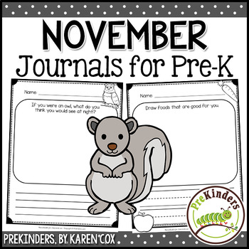 Preview of Writing Journals Prompts: NOVEMBER Preschool Kindergarten PreK