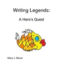 Writing Legends: A Hero's Journey