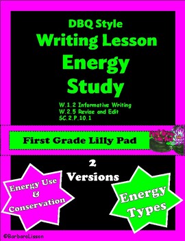 Preview of Writing Lesson: Energy Study (Types of Energy, Energy Use & Waste, Conservation)
