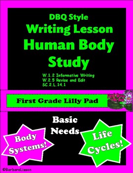 Preview of Writing Lesson: Human Body Study (Body Systems, Basic Needs, Life Cycles)