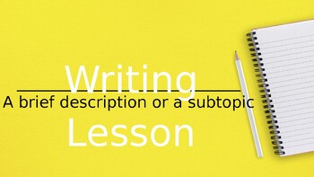 Preview of Writing Lesson Presentation: Engaging and Creative