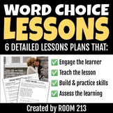 Writing Lessons: Word Choice (Distance learning options)
