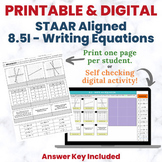 Writing Linear Equations 8.5I STAAR - Cut and Paste / Digital